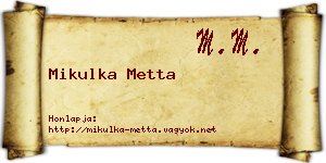 Mikulka Metta névjegykártya